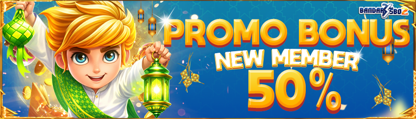 BONUS NEW MEMBER 50% 