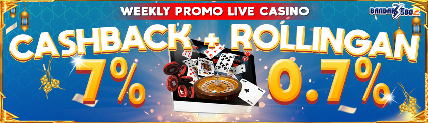 COMBO BONUS CASHBACK & ROLLINGAN LIVE CASINO